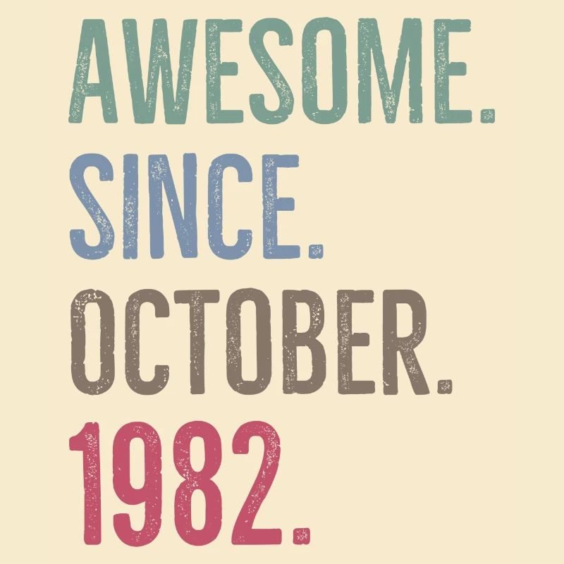 Awesome Since October 1982