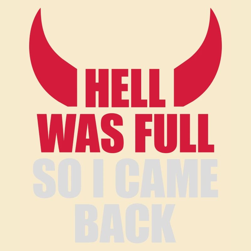hell was full Zitat