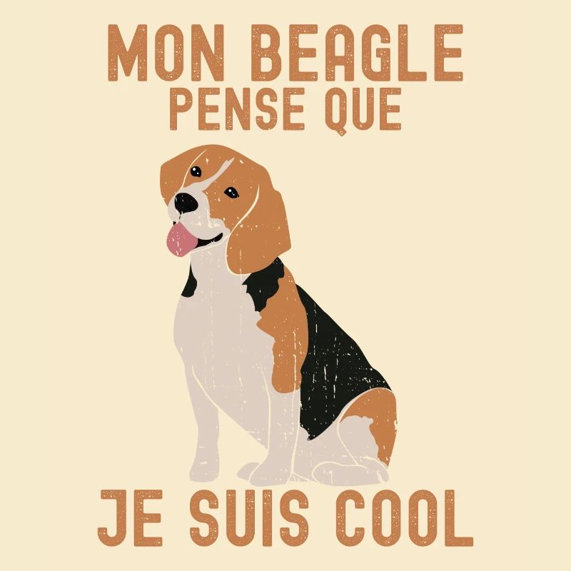 MON BEAGLE PENSE QUE JE SUIS COOL 2