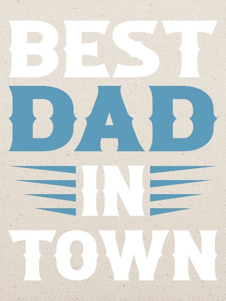 Best Dad in Town