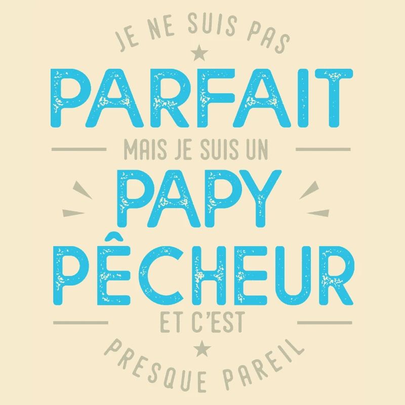 je suis un papy pêcheur cadeau papi pêche pêcheur