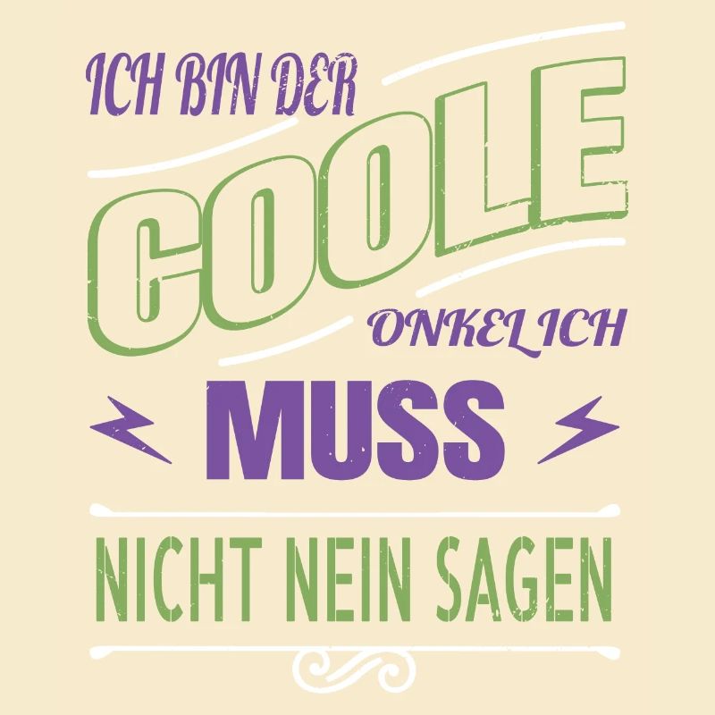 coole sprüche cooler onkel eigenschaft