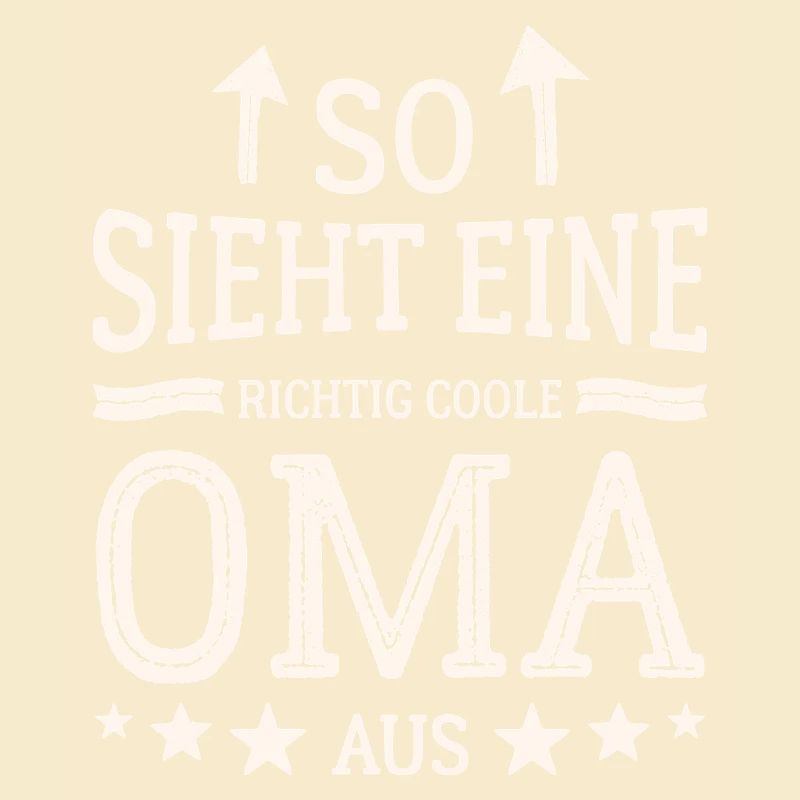 So sieht eine coole Oma aus Beste Großmutter