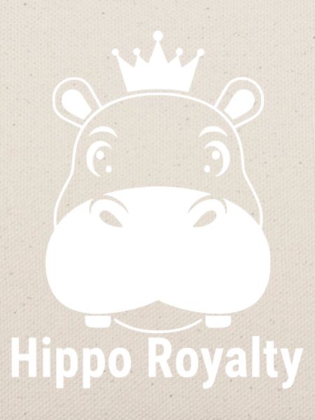 Hippo Royalty Nilpferd König Spruch