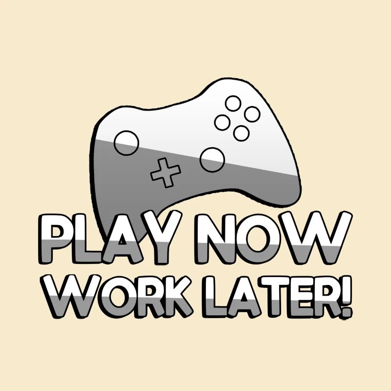 PLAY NOW WORK LATER! + Controller - Gaming