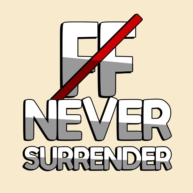 NEVER SURRENDER + FF - Gaming