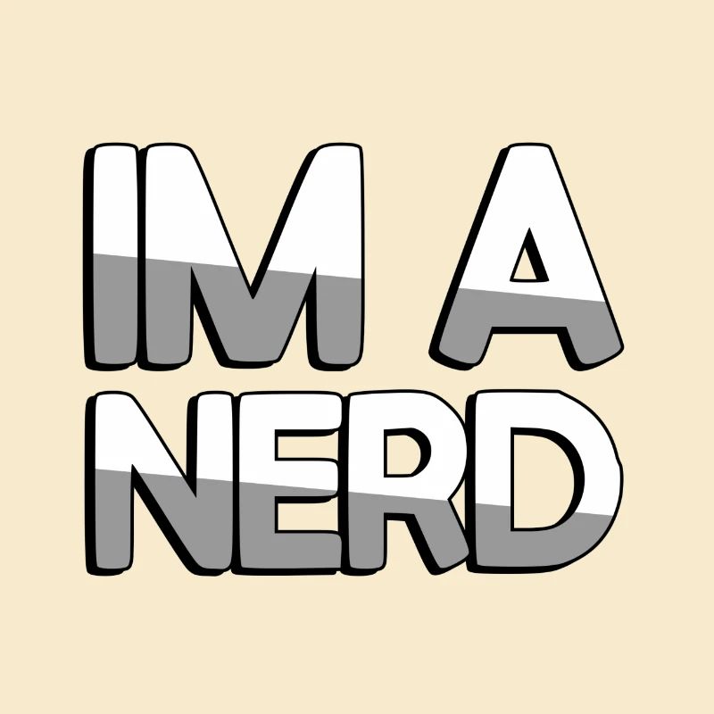 IM A NERD - Gaming