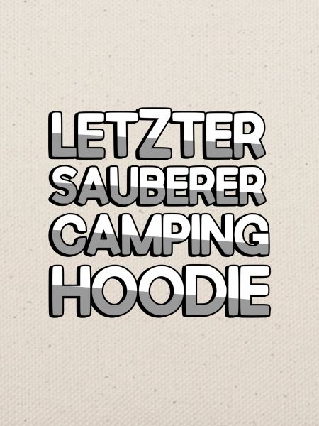 LETZTER SAUBERER CAMPING HOODIE - Camping