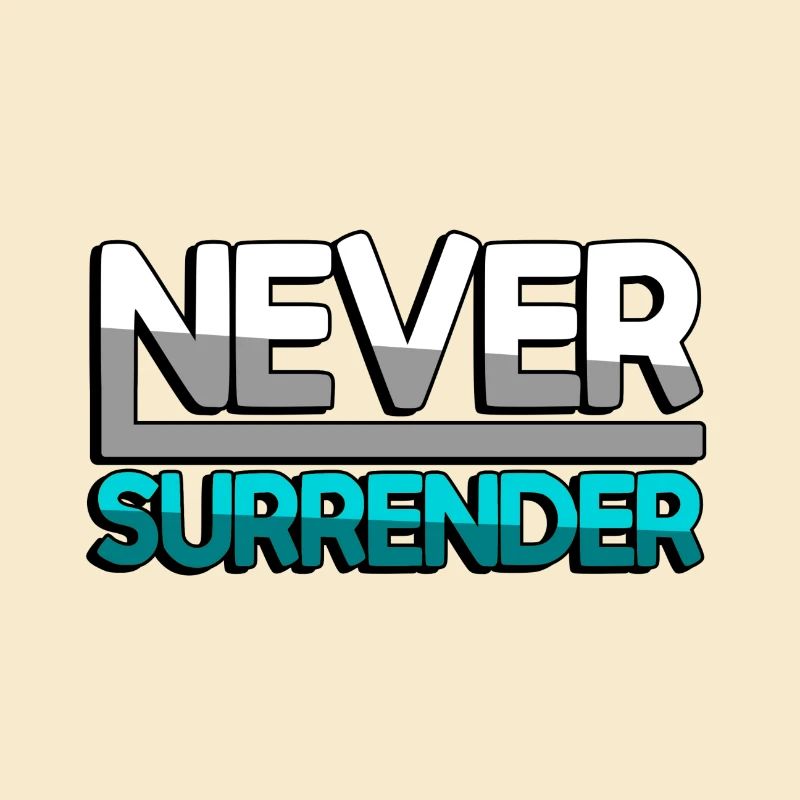 NEVER SURRENDER (Türkis) - Gaming