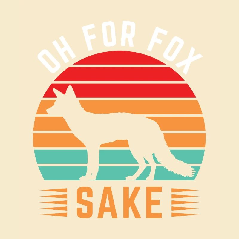 Oh For Fox Sake, Fox, Sake