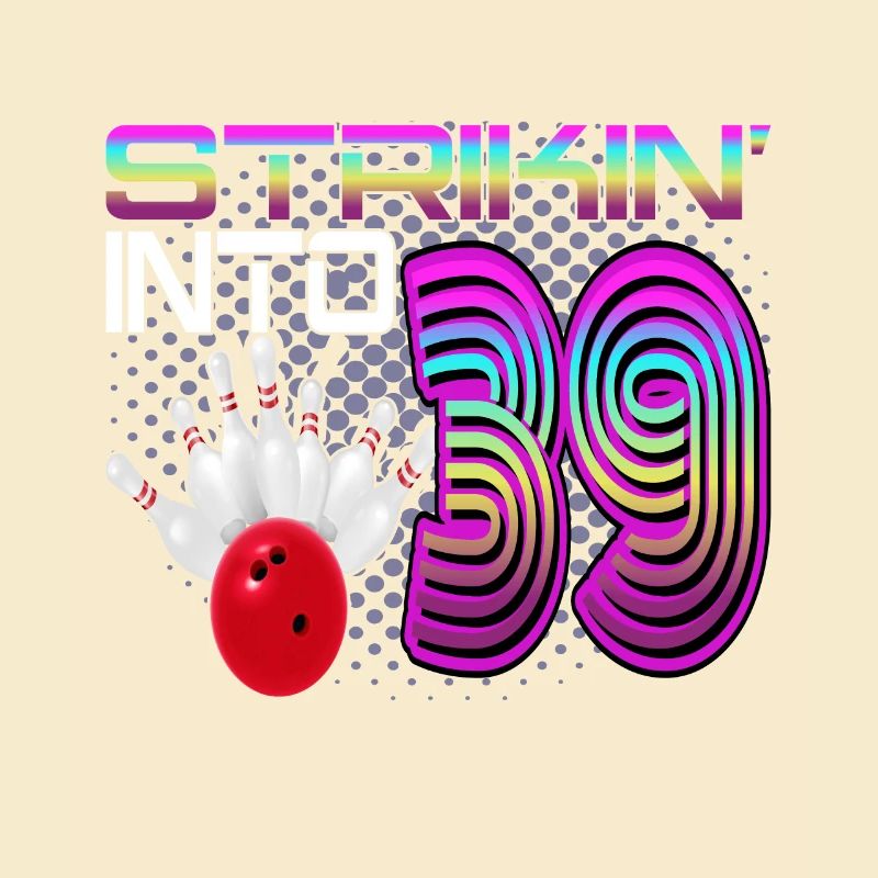 Frapper dans 39 Bowling Bowler 39e anniversaire