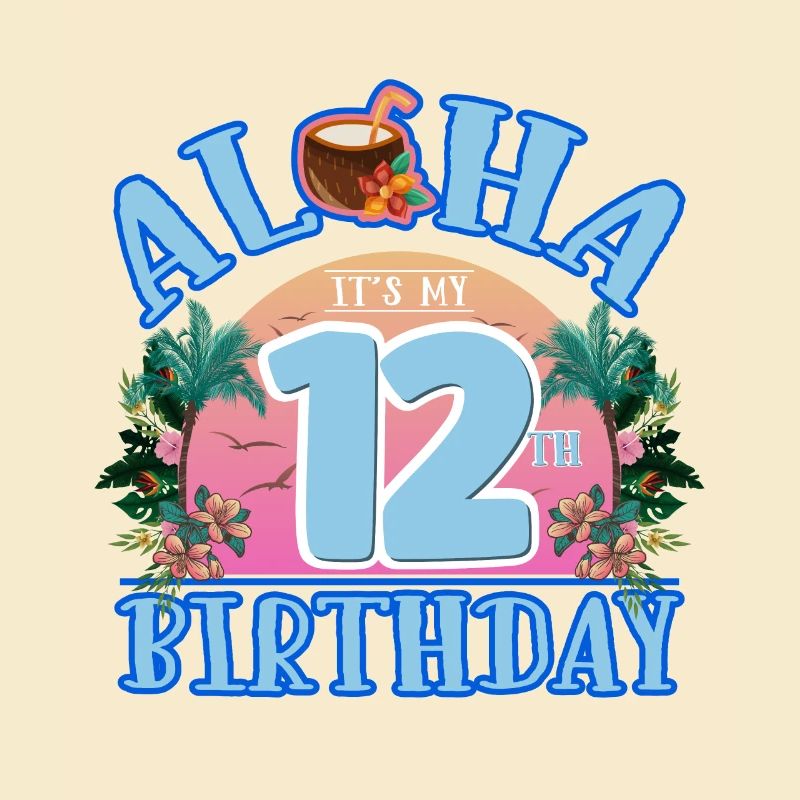 Aloha C’est mon 12ème anniversaire Noix de