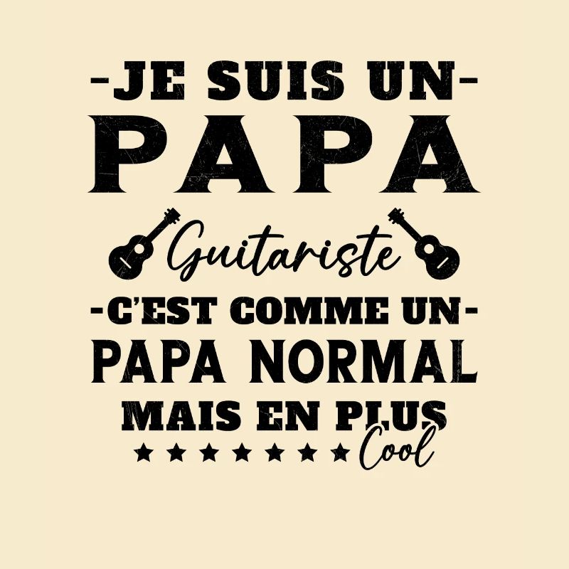 Papa guitariste comme un papa normal plus cool