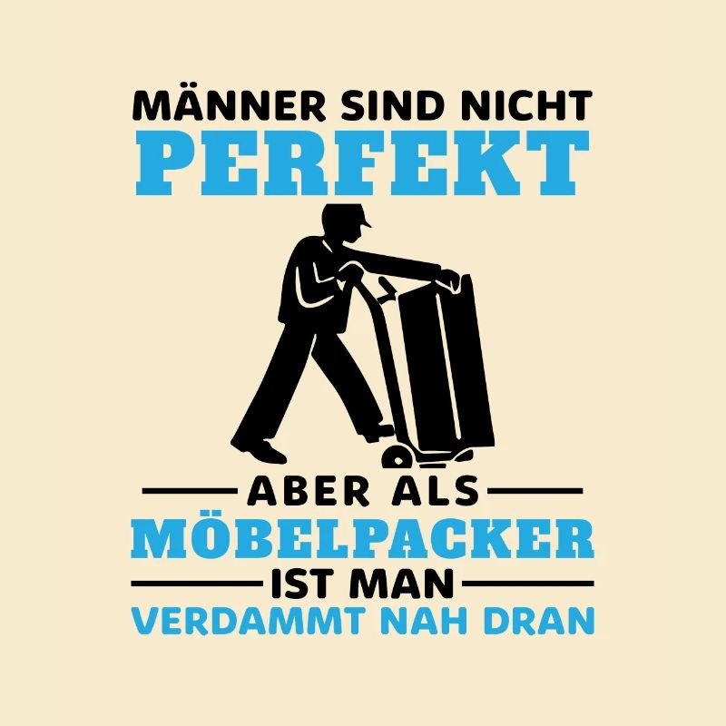 Möbelpacker Umzugshelfer Geschenkhumor