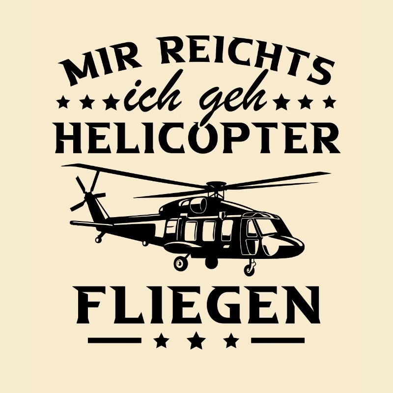 I've had enough, I'm going helicopter