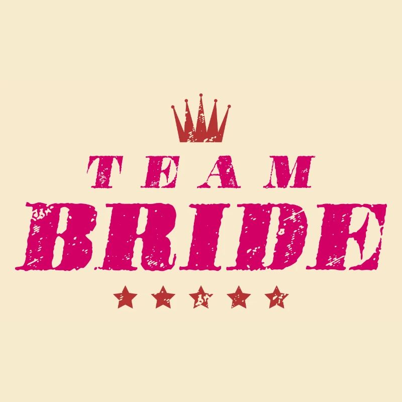 Team Bride Hochzeit Spruch