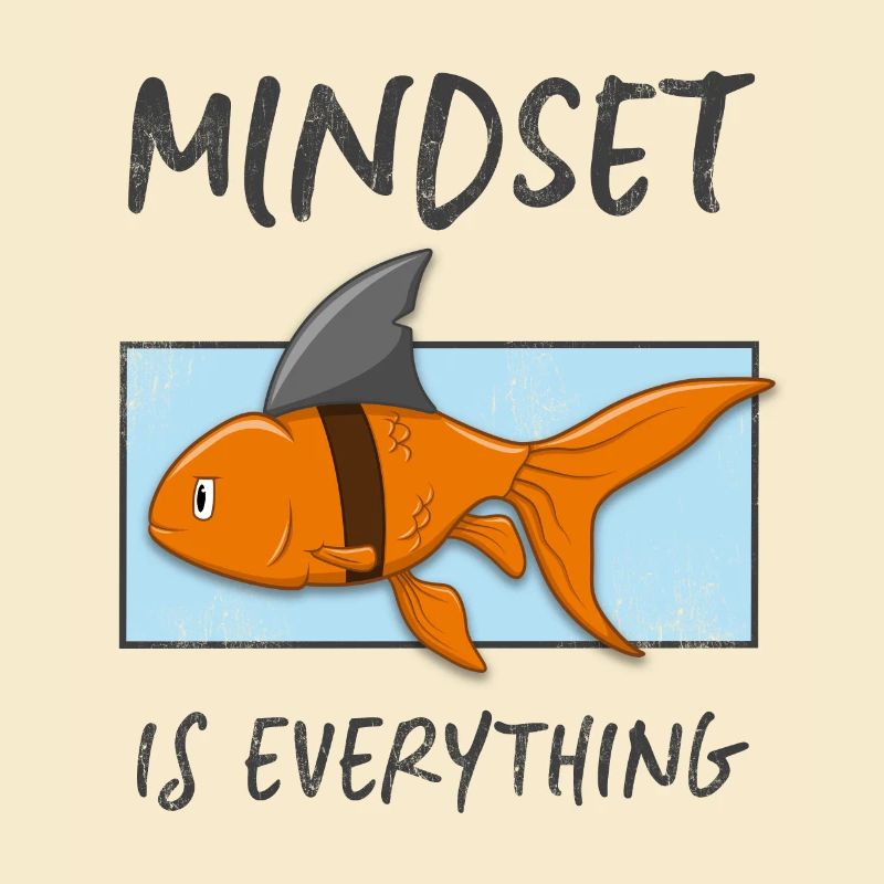 Mindset shark goldfish setting is everything