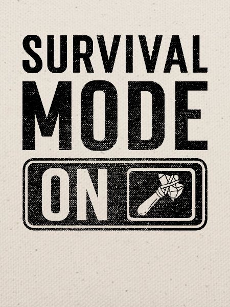 Survival Mode on