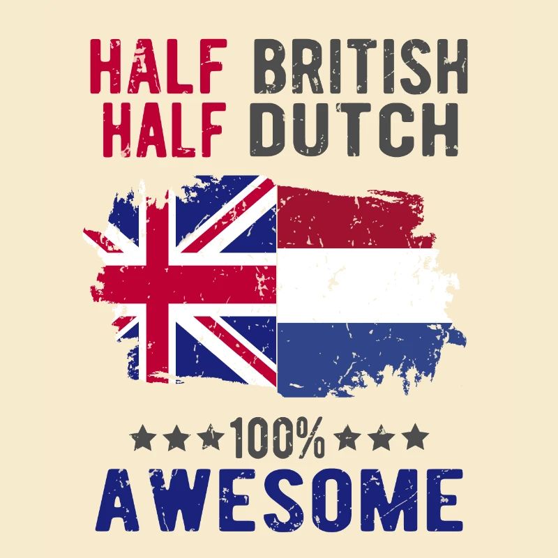 Half British Half Dutch
