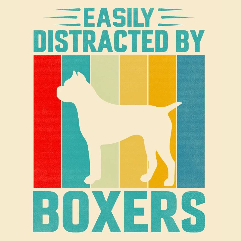 Easily distracted by boxers