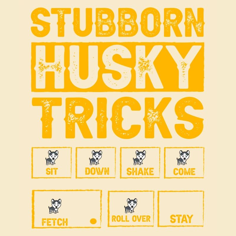 Stubborn Husky Tricks