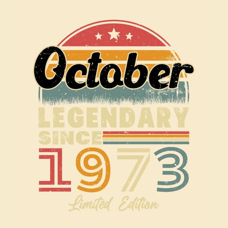 Gift The legends were born in October 1973