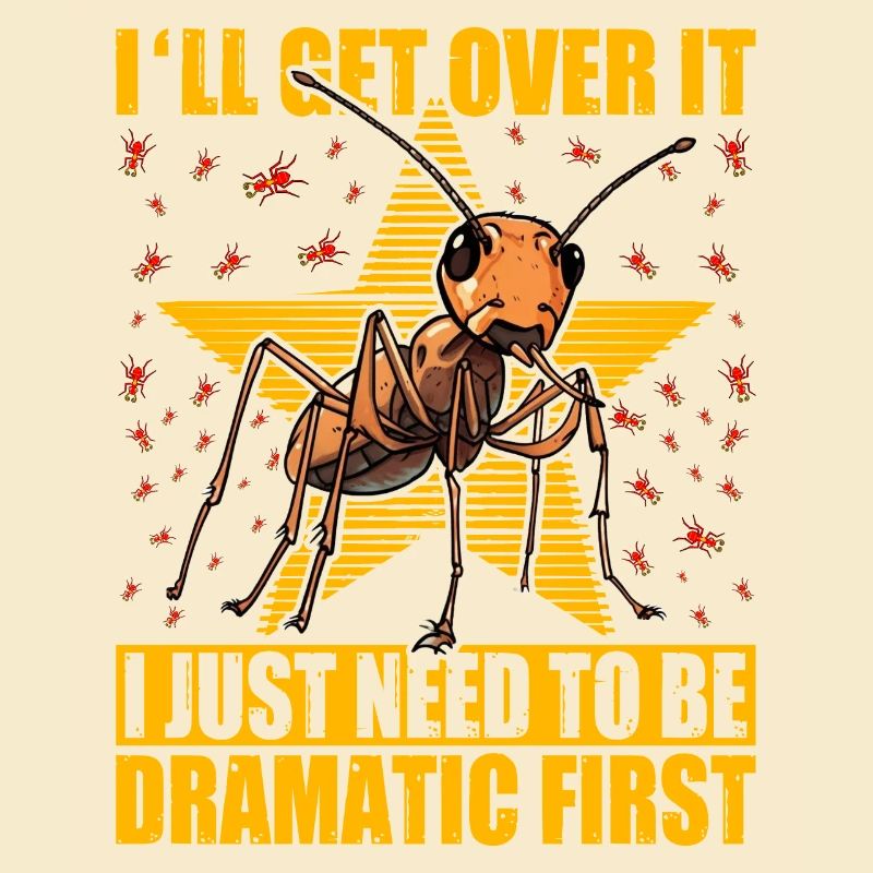 I'll get over it I just need to be dramatic first