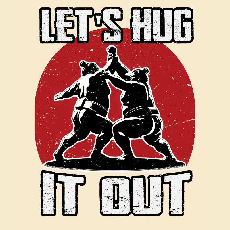 Let's hug it out Sumo