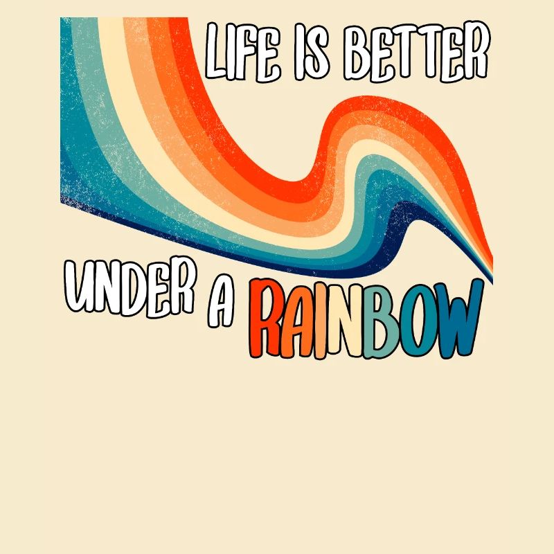Life is better under a rainbow