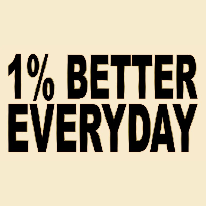 1% better every day