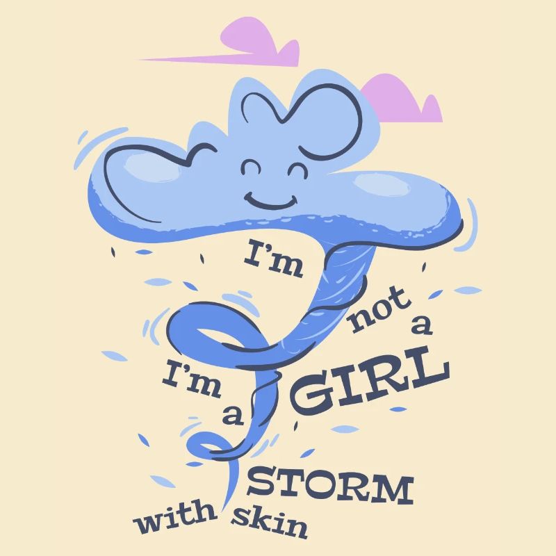 Mädchen Sturm - frech selbstbewusst Spruch