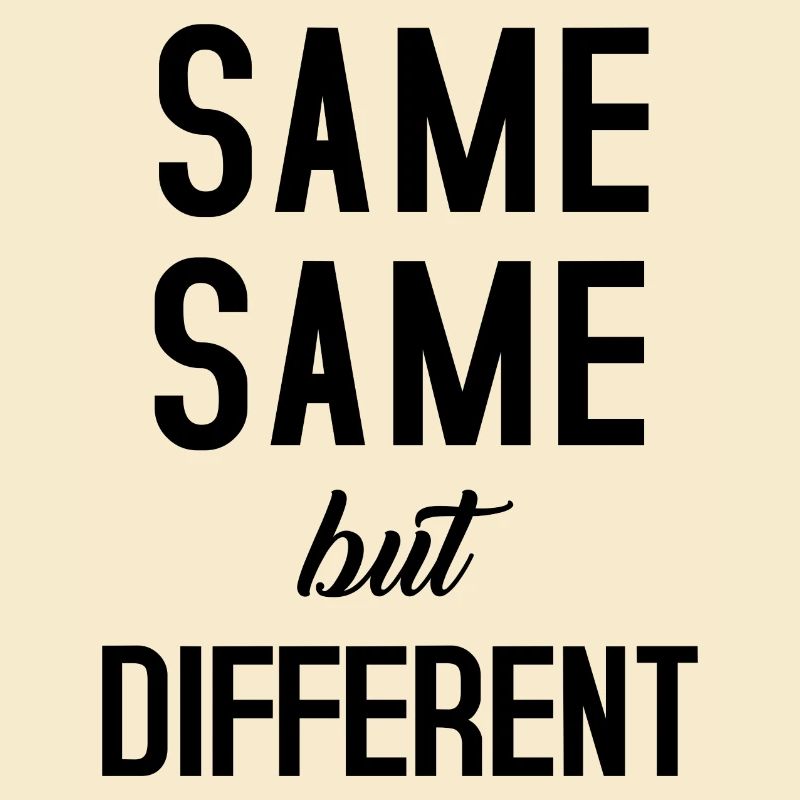 Same Same