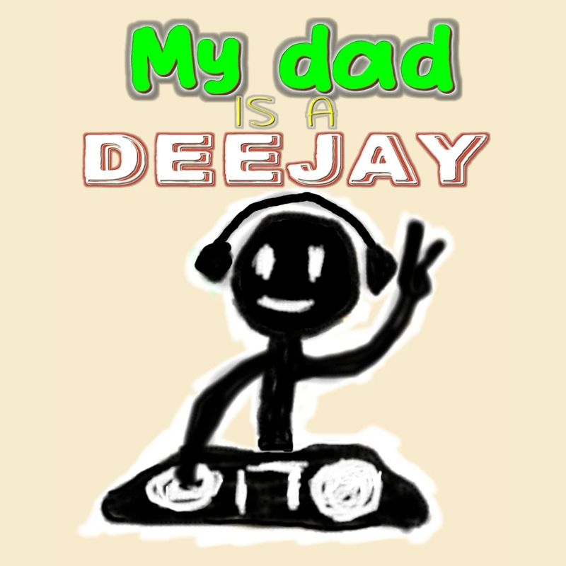 Ref.: MYDAD-DEEJAY