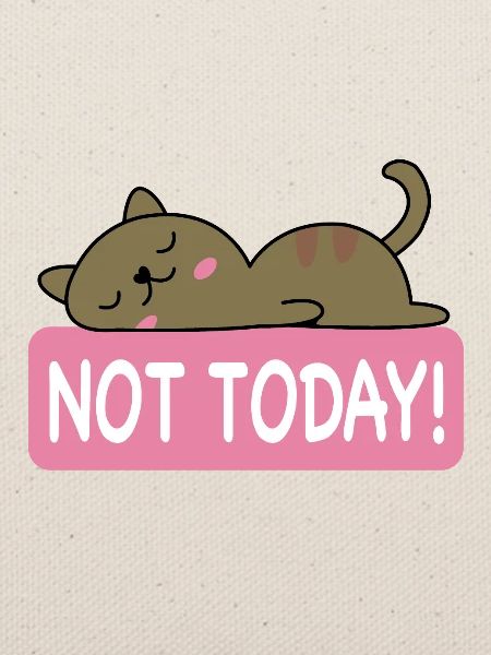Not Today || Meditation
