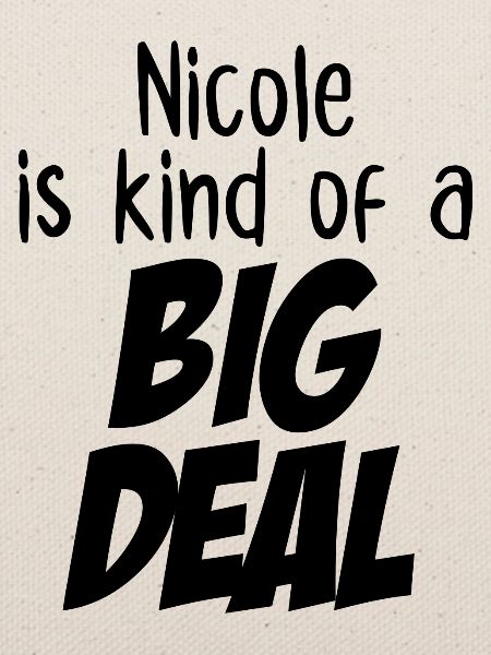 Nicole ist eine große Sache