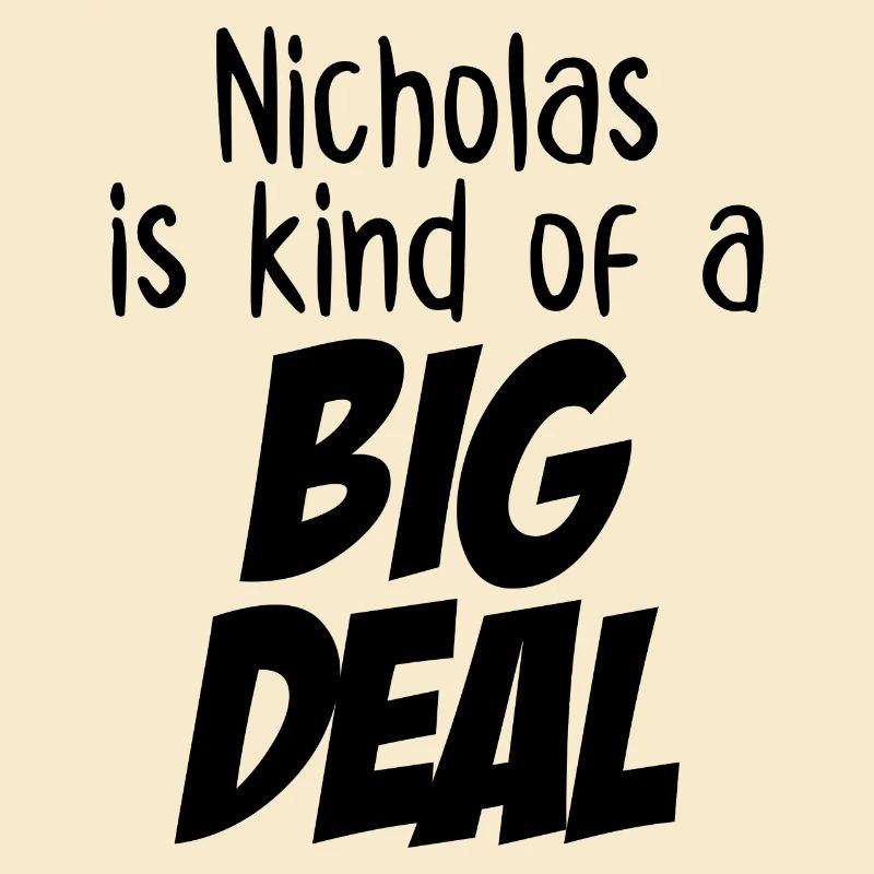 Nicholas ist eine große Sache