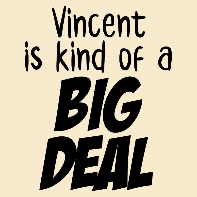 Vincent ist eine große Sache