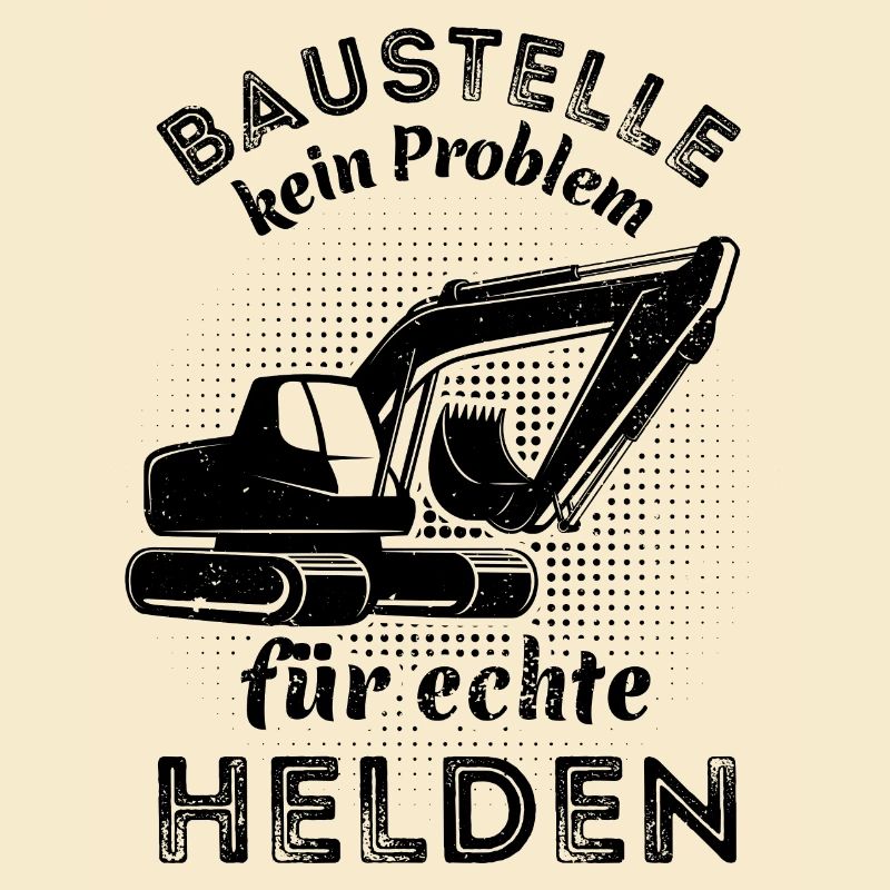 Baustelle - kein Problem für echte Helden - Bagger