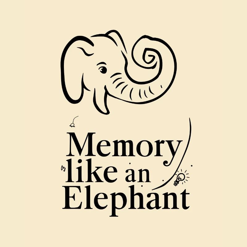 Memory Like an Elephant