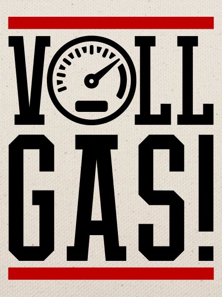 Vollgas Tacho Spruch