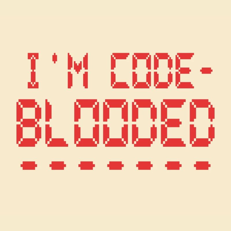 Programmation informatique Je suis programmeur Code Blooded
