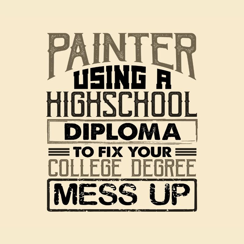 Painter Using High School Diploma Fix College