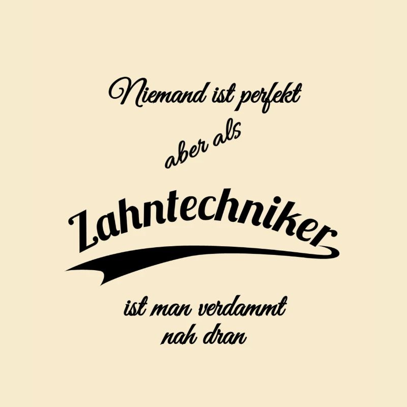 Zahntechniker
