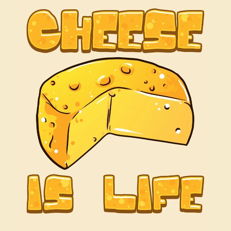 Cheese Lover Gift Käse ist Leben