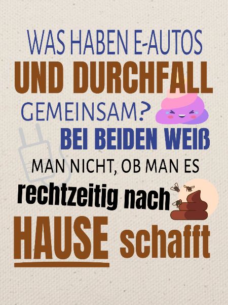 Lustiger Spruch E-Auto Elektroauto