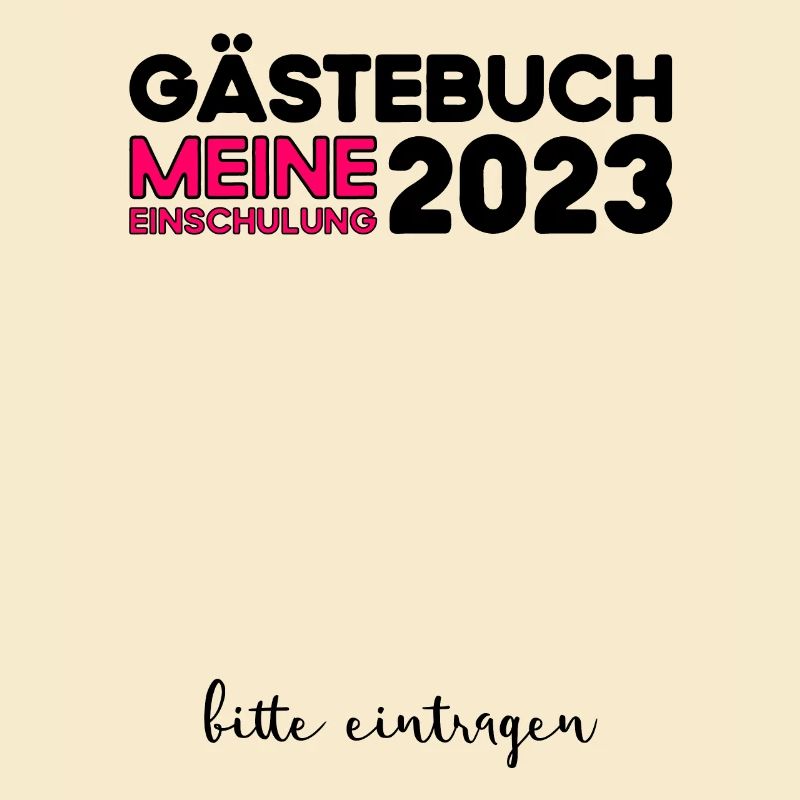Gästebuch Einschulung 2023 Bitte Eintragen Schule