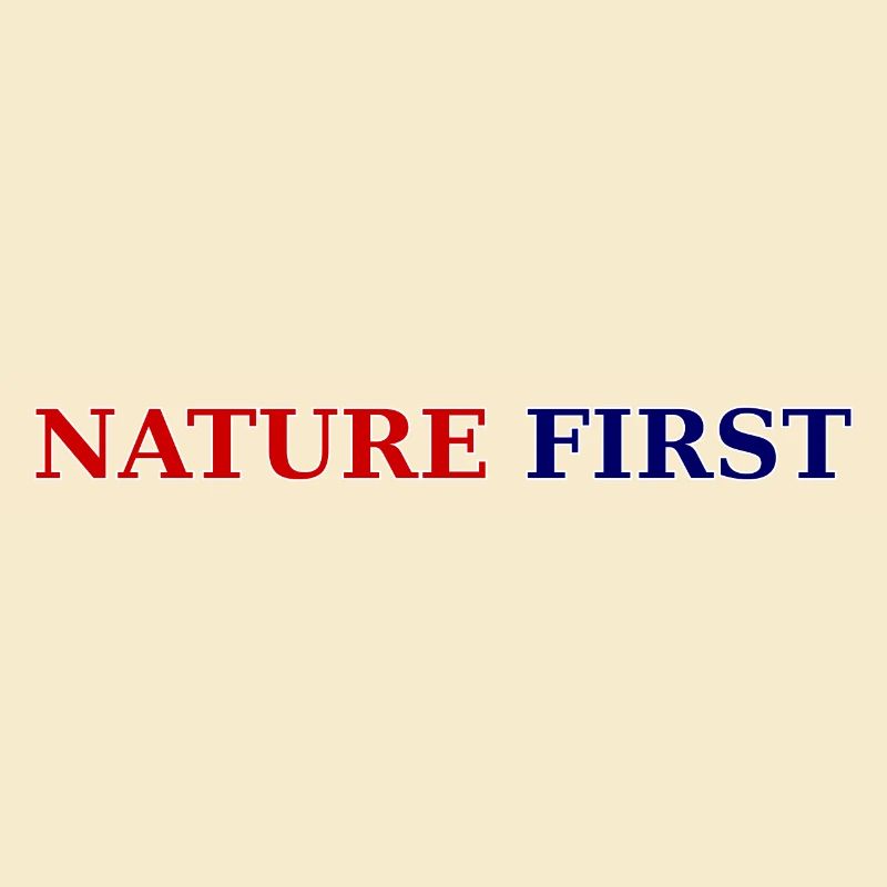 Nature First