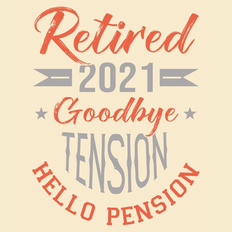 RETIRED 2021 retraité, retraitée