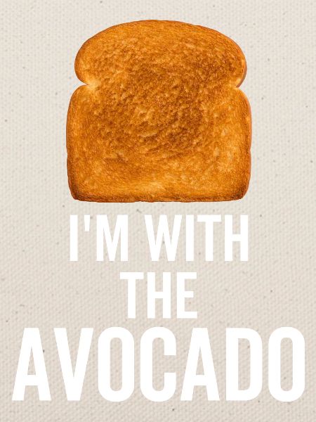 Ich bin mit der Avocado