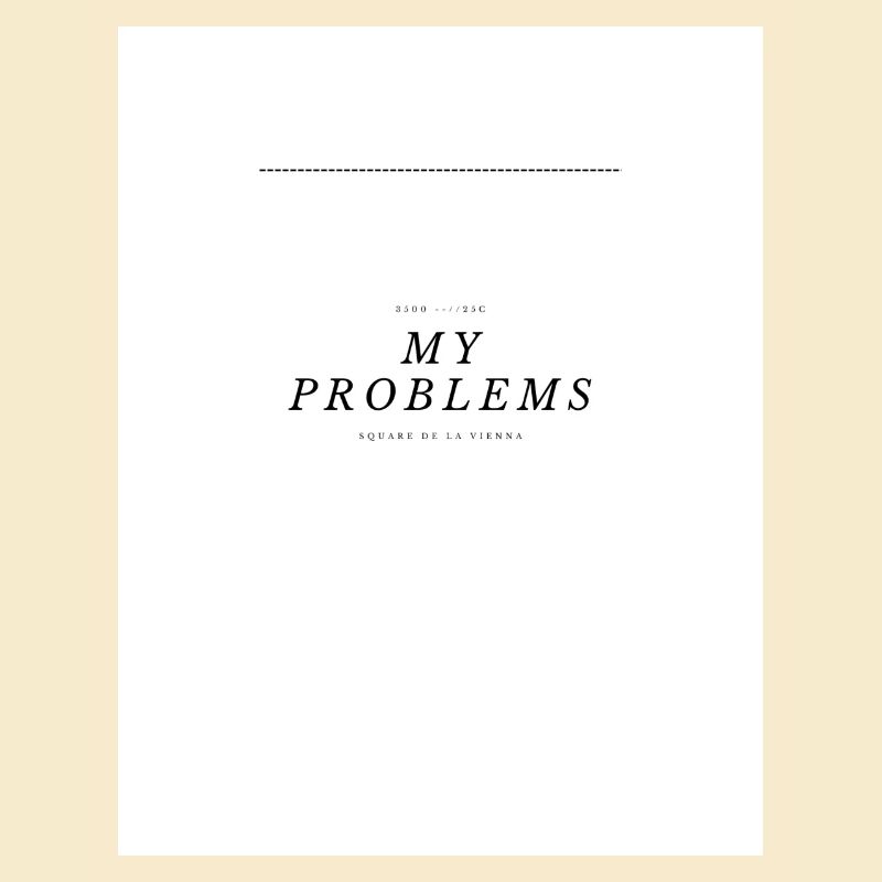 My Problems Lettering